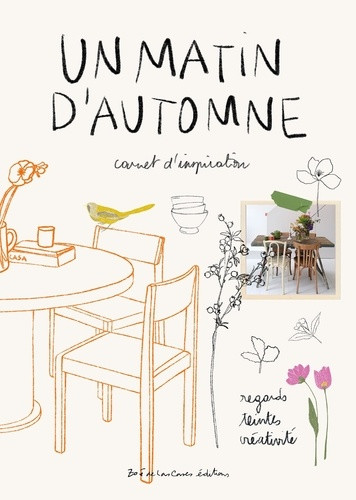 Un matin d'automne. Carnet d'inspiration