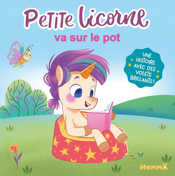 Petite Licorne va sur le pot. Une histoire avec des volets brillants !