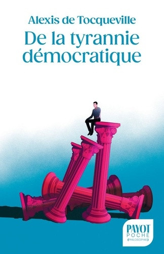 De la tyrannie démocratique