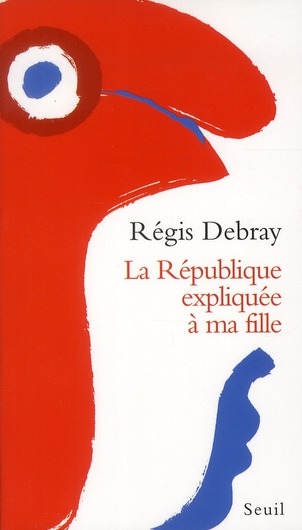La République expliquée à ma fille