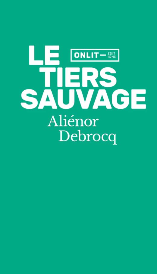 Le tiers sauvage