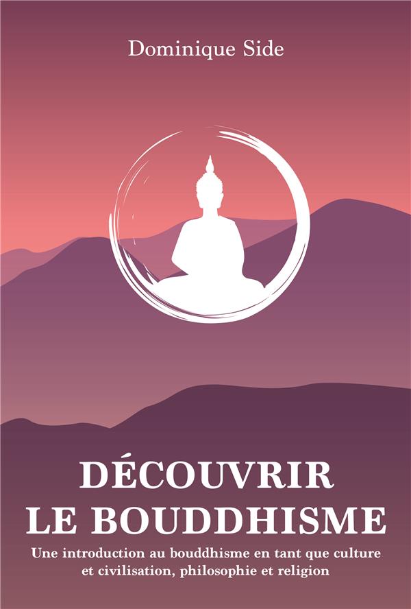 Découvrir le bouddhisme