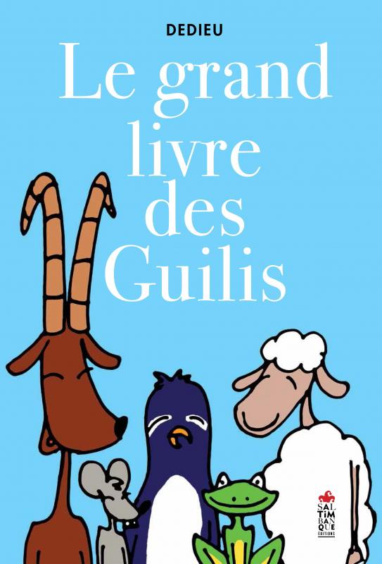 Grand livre des guilis