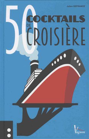 50 cocktails de croisière