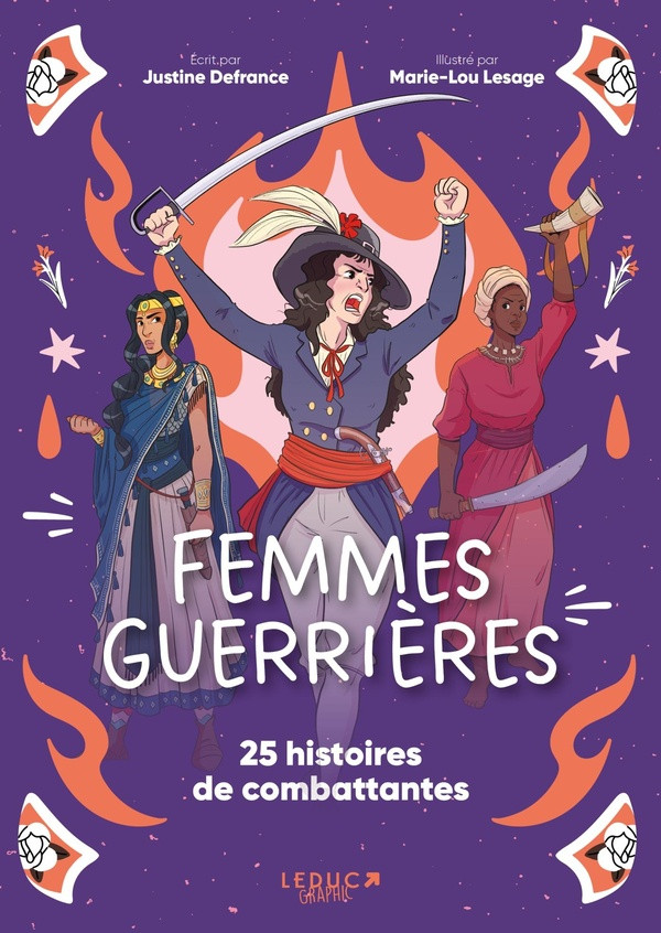 Femmes guerrières. 25 histoires de combattantes