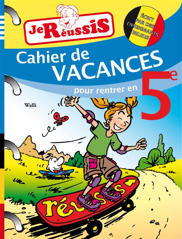Carnet d'activités de loisirs et de vacances - Pour rentrer en 5e