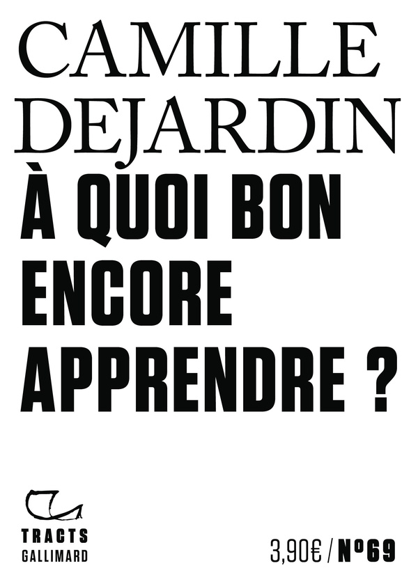 A quoi bon encore apprendre ?