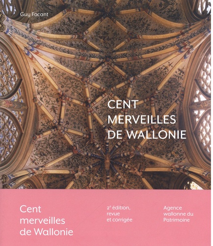 CENT MERVEILLES DE WALLONIE