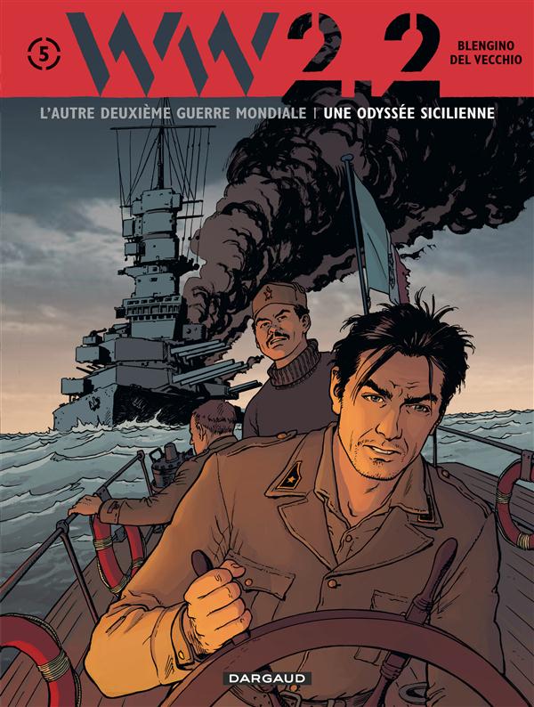 WW2.2 Tome 5 : Une odyssée sicilienne