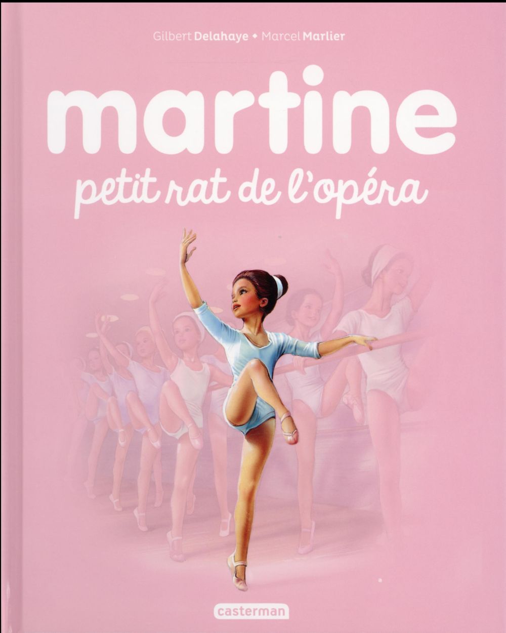 Martine Tome 22 : Martine petit rat de l'opéra