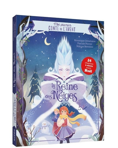 La Reine des Neiges. Mon premier conte de l'Avent