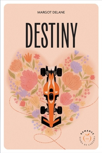 Destiny - Tome 1