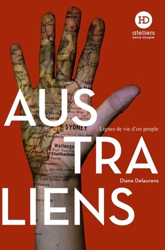 Australiens. Lignes de vie d'un peuple