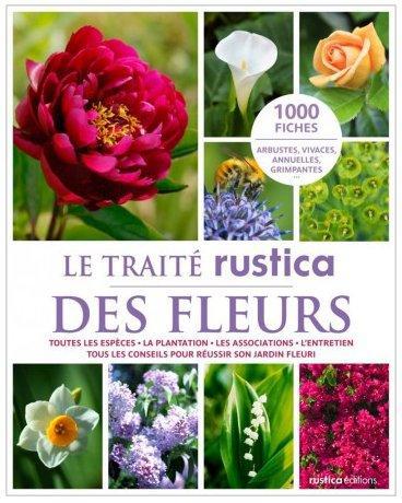 Le traité rustica des fleurs