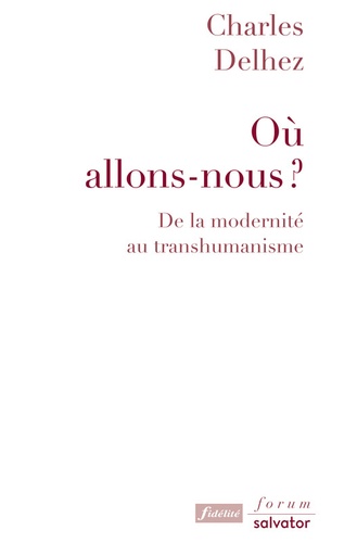 Où allons-nous ?