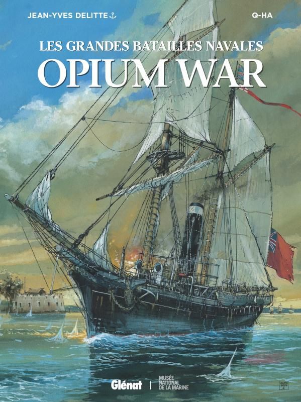 Les grandes batailles navales : Opium War