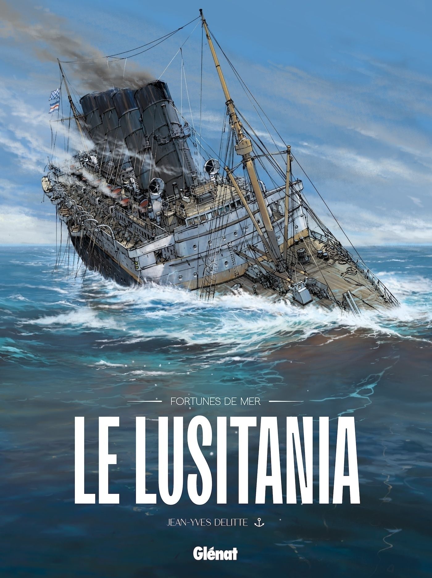 Fortunes de mer : Le Lusitania