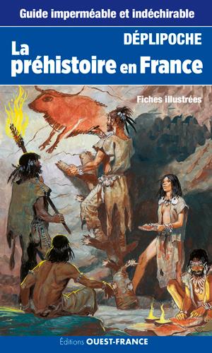 La Préhistoire en France