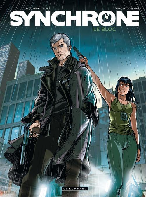Synchrone Tome 2 : Le Bloc