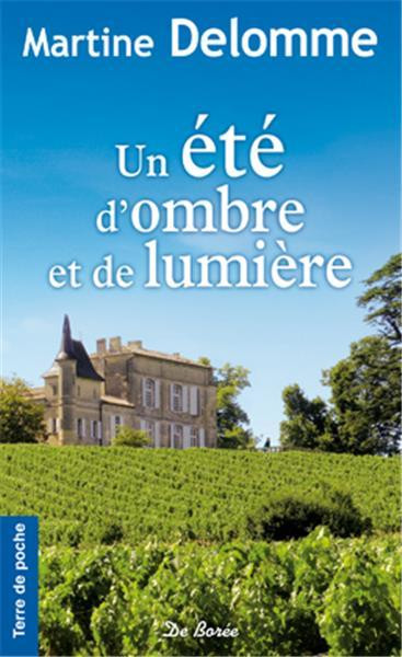 Un été d'ombre et de lumière