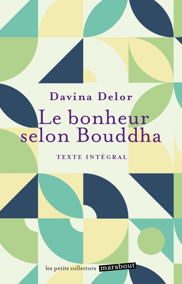 Le bonheur selon Bouddha