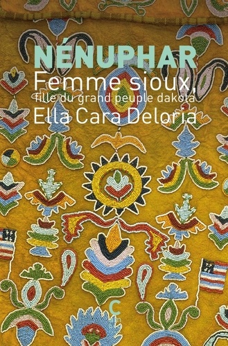 Nénuphar. Femme sioux, fille du grand peuple dakota