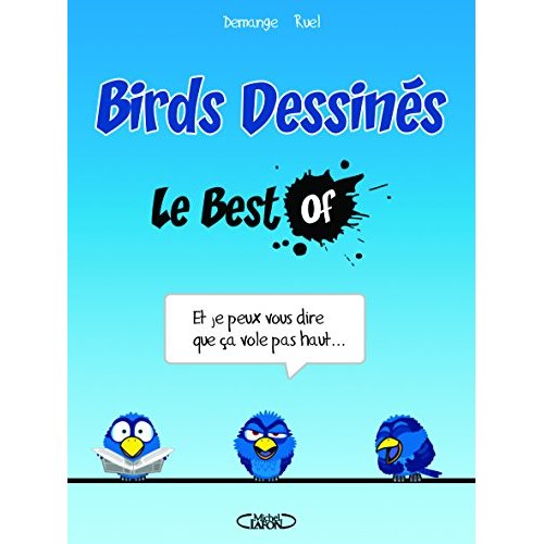 Birds Dessinés. Le Best of