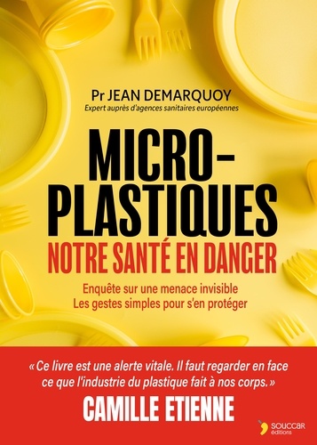 Micro-plastiques. Notre santé en danger