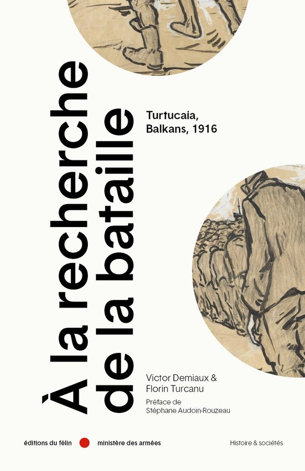A la recherche de la bataille. Turtucaia, Balkans, 1916