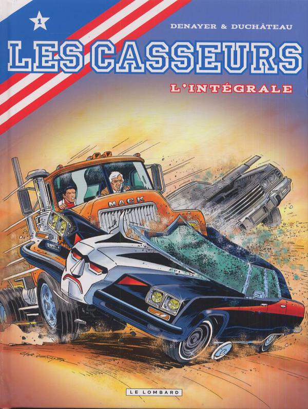 Les Casseurs : L'intégrale. Tome 1