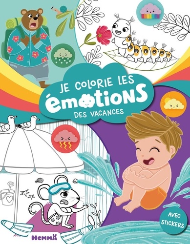 Je colorie les émotions des vacances. Avec stickers