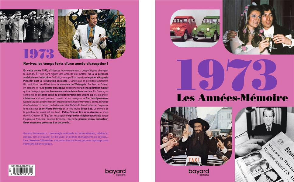 Les Années-Mémoire : 1973