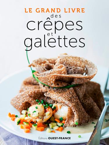 Le grand livre des crêpes et galettes