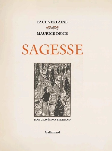 Sagesse. Fac-similé suivi d'une étude de Jean-Nicolas Illouz et Clémence Gaboriau