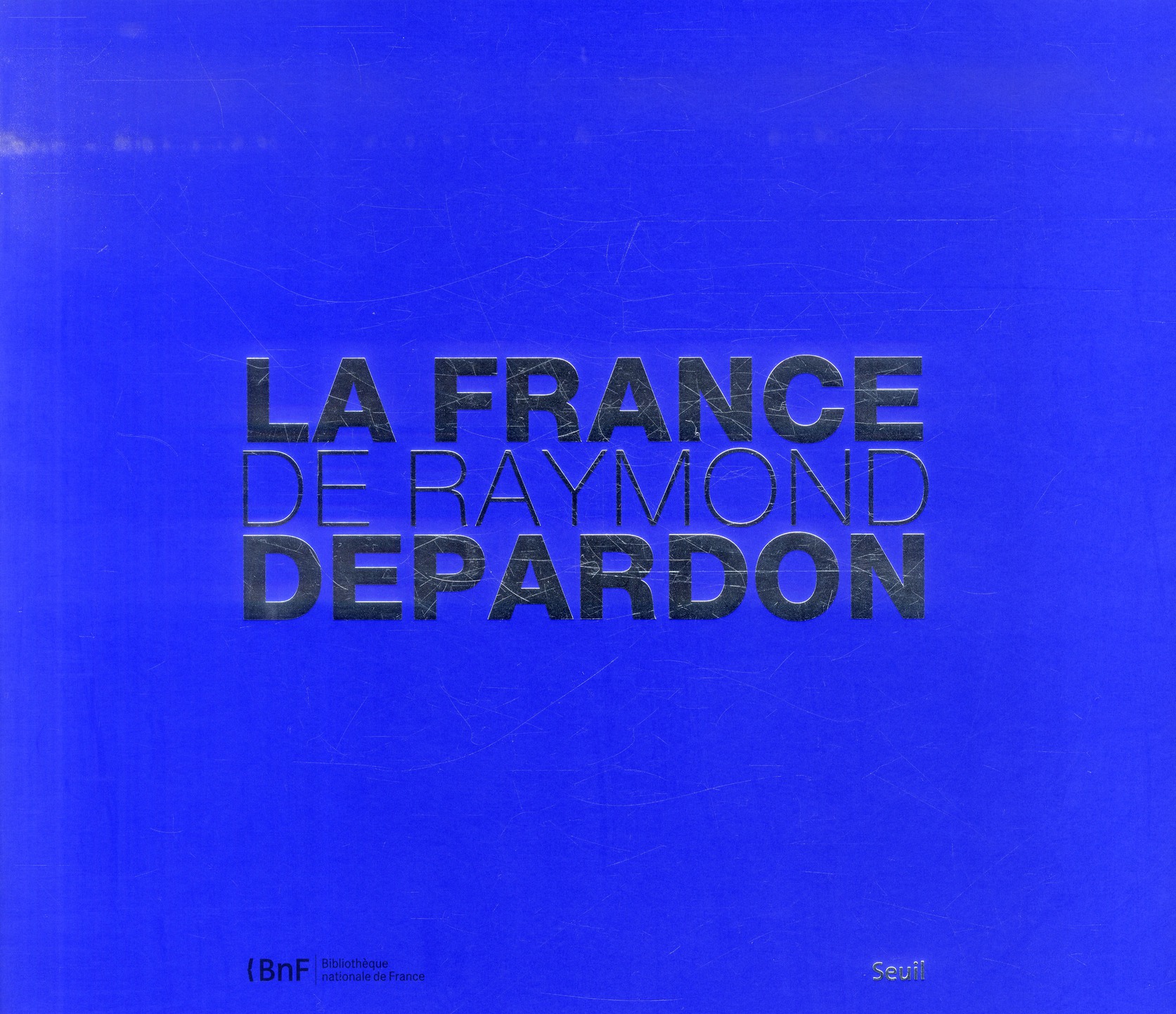 La France de Raymond Depardon