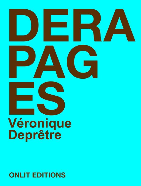 Dérapages. Nouvelles