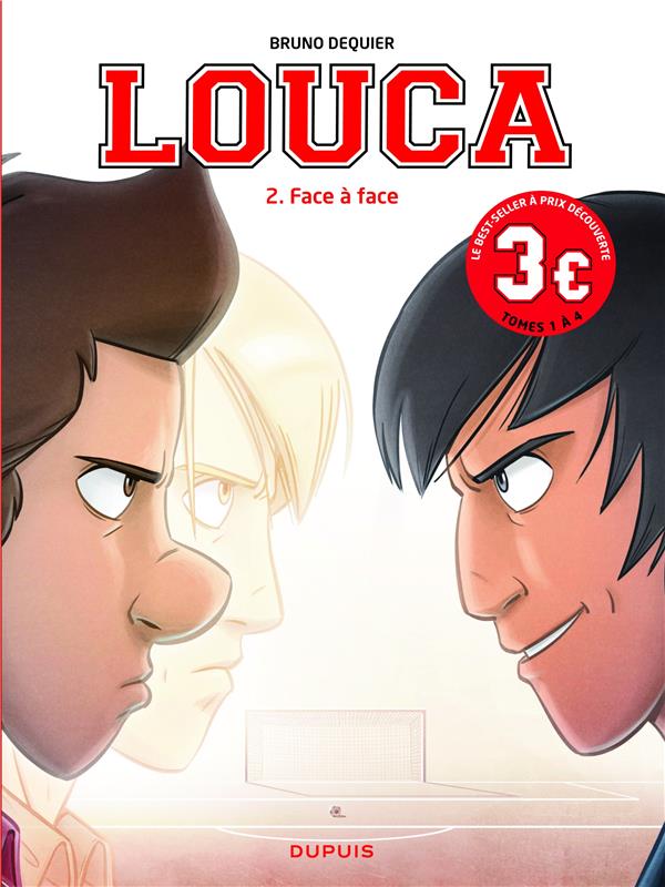 Louca Tome 2 : Face à face - Edition spéciale 3€