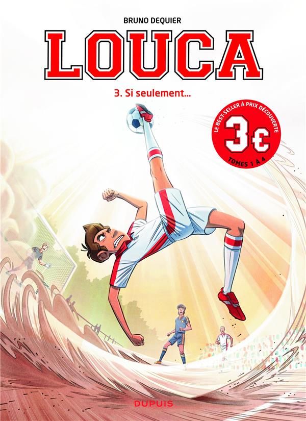 Louca Tome 3 : Si seulement... - Edition spéciale 3€