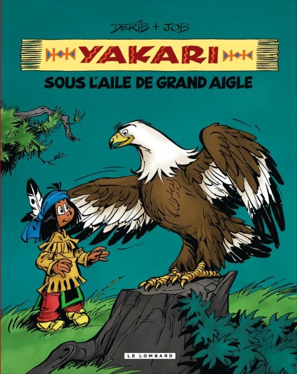 Yakari l'ami des animaux : Sous l'aile de Grand Aigle