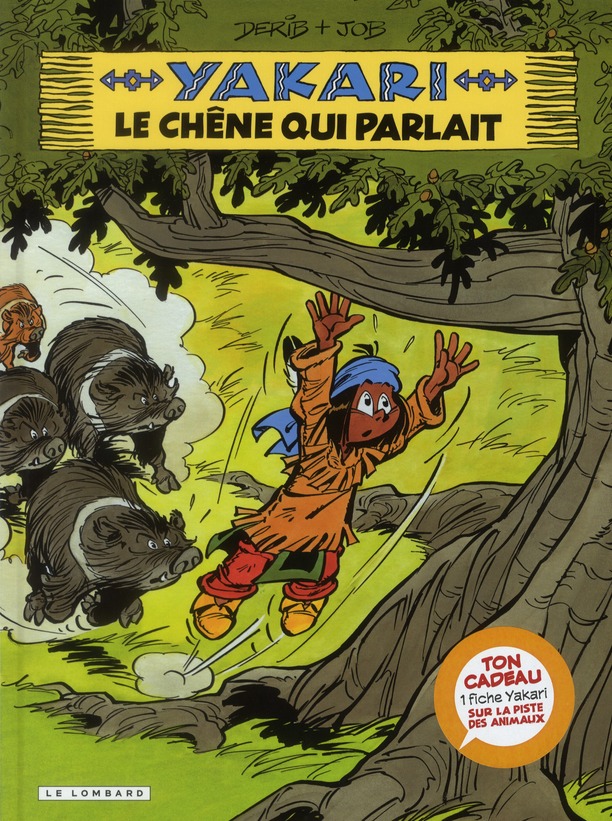 Yakari Tome 28 : Le chêne qui parlait
