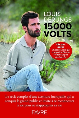 15000 volts. Dix ans après