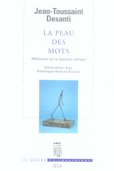La peau des mots. Réflexions sur la question éthique
