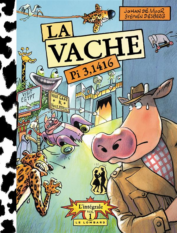 La vache L'intégrale Tome 1