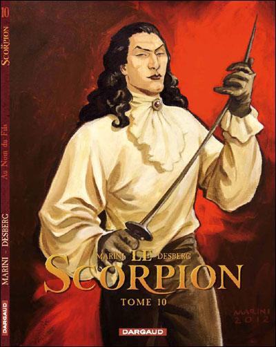 Le Scorpion Tome 10 : Au nom du fils. Edition collector, 10e anniversaire