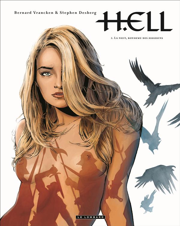 H.Ell Tome 2 : La nuit, royaume des assassins