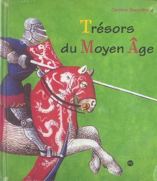 Trésors du Moyen Age
