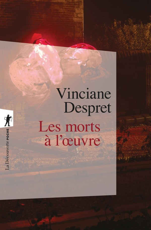Les morts à l'oeuvre