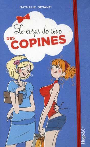 Le corps de rêve des copines