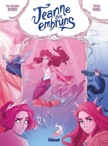 Jeanne des embruns Tome 3 : La mer promise