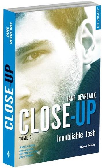 Close-up Tome 2 : Inoubliable Josh